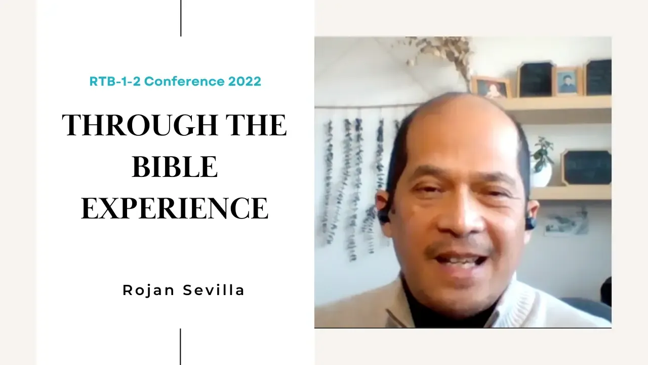 Through the Bible Experience by Rojan Sevilla